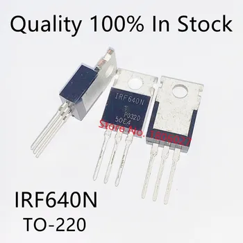 10 ADET / GRUP IRF640N IRF640 IRF640NPBF 200V 18A TO-220 MOSFET N kanal fet yeni orijinal Stokta