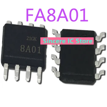 Kaliteli orijinal FA8A01 8A01 SMT SOP - 8 LCD güç yönetimi çip IC