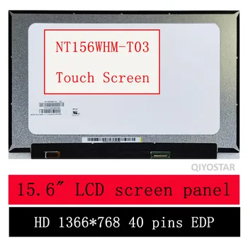 NT156WHM-T03 v8. 1 için 15.6 inç Dokunmatik Ekran HP dizüstü HD 1366 * 768 eDP 40 pins Parlak LCD Paneli B156XTK02. 0 fit N156BGN-E43