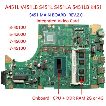 S451 ANAKART REV. 2. 0 Laptop Asus A451L V451LB S451L S451LA S451LB K451 Anakart I3 I5 I7 CPU RAM 2G / 4G DİZÜSTÜ BİLGİSAYAR