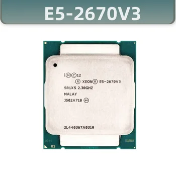 Xeon CPU resmi sürümü E5-2670V3 SR1XS X99 2.30 GHZ 30 M 12 ÇEKİRDEKLİ E5 2670 E5-2670 V3 LGA2011-3 işlemci E5 2670V3 CPU